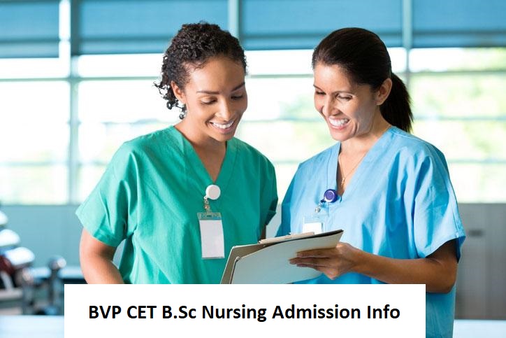 BVP CET B.Sc Nursing 2023: Application Form, Eligibility, Exam Date